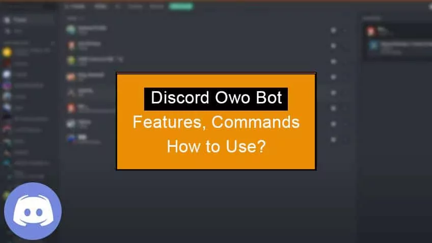 What Are The OWO Bot Commands