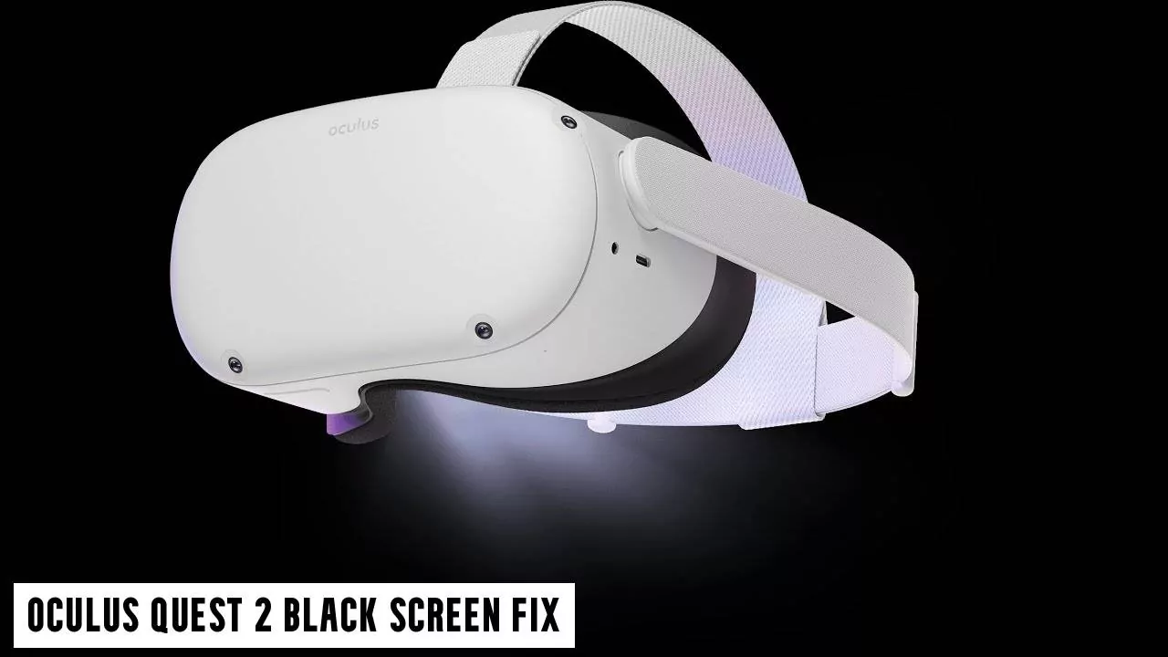 Oculus Quest Black Screen