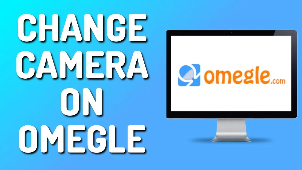 How To Flip Camera On Omegle