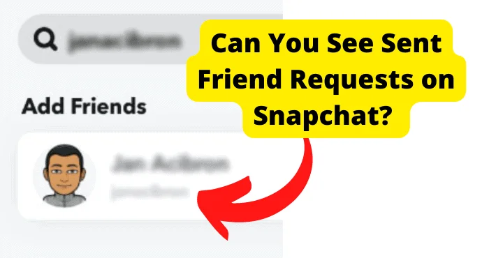 Why Does the Snapchat Friend Request Disappear From Your Account?