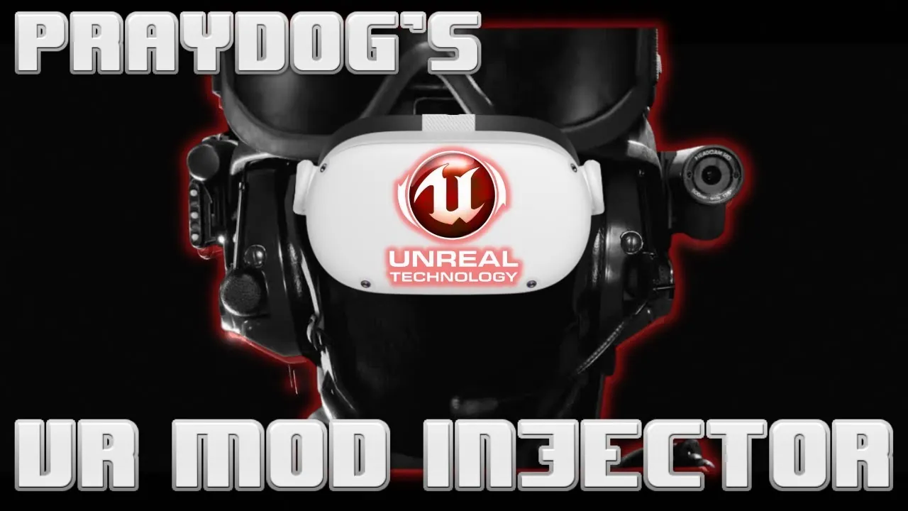 Praydogs Universal Unreal VR Injector