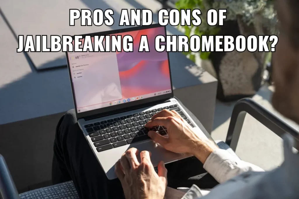 How To Jailbreak A Chromebook